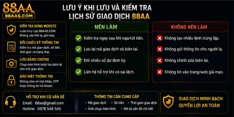 Lưu ý khi lưu và kiểm tra lịch sử giao dịch
