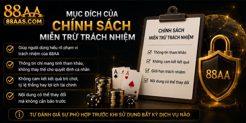 Mục đích của chính sách miễn trừ trách nhiệm tại 88AA