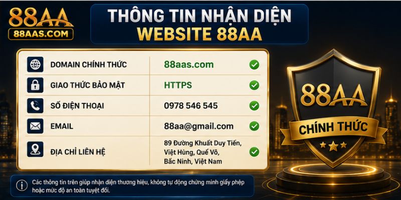 Thông tin nhận diện website 88AA chính thức
